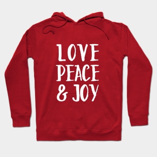 Love, Peace & Joy Hoodie